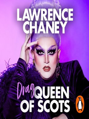 cover image of (Drag) Queen of Scots